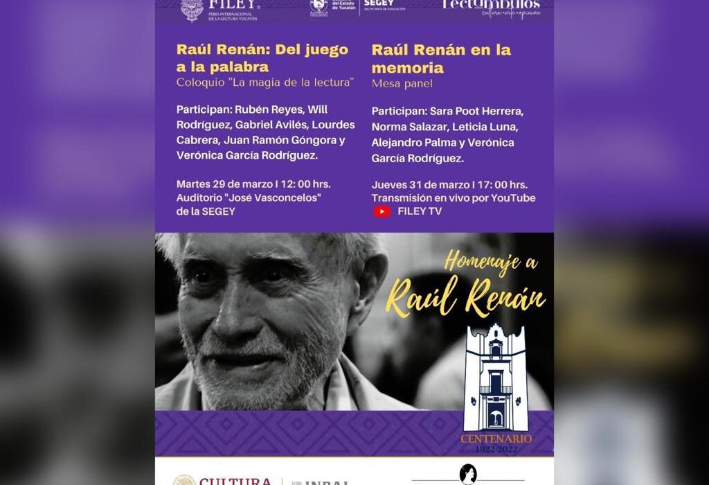 Lectámbulos rendirá homenaje al poeta Raúl Renán en la FILEY
